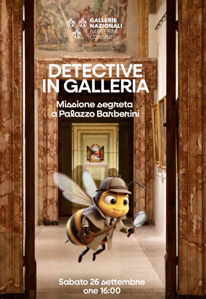 Giornate Europee del Patrimonio, laboratorio “Detective in galleria: missione segreta a Palazzo Barberini” (#loredanacarena, #carena, #culturapiù)